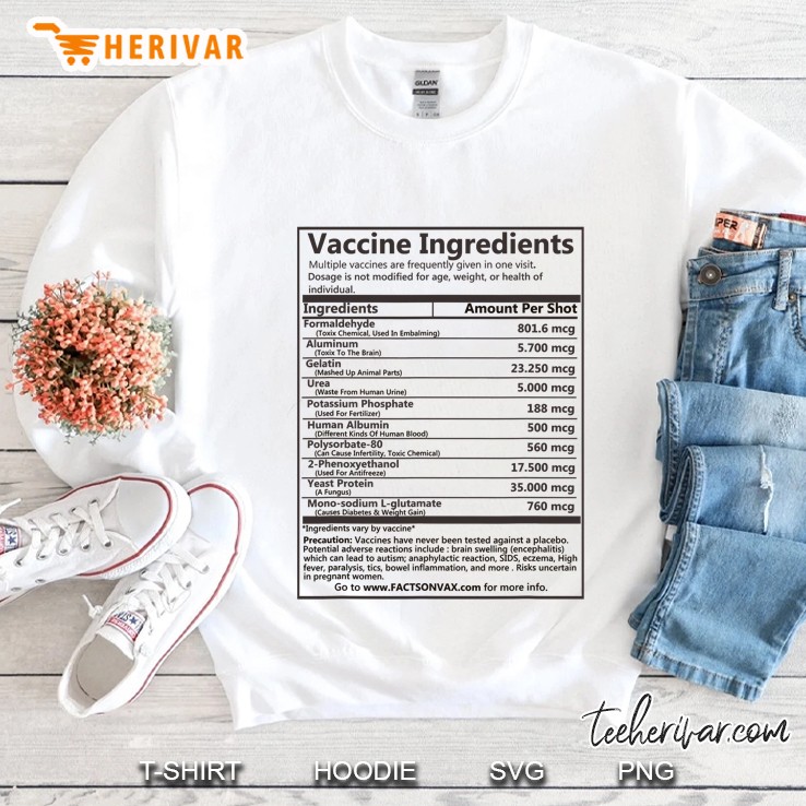 Vaccine Ingredients Shirt ! Stop Mandatory Vaccination Sweatshirt