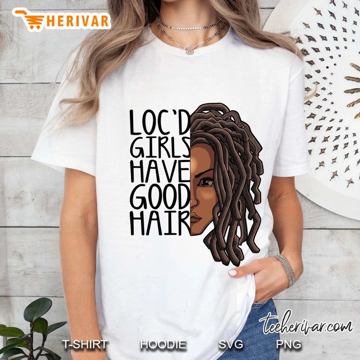 Funny Loc Hair Gift Women Cool Loc