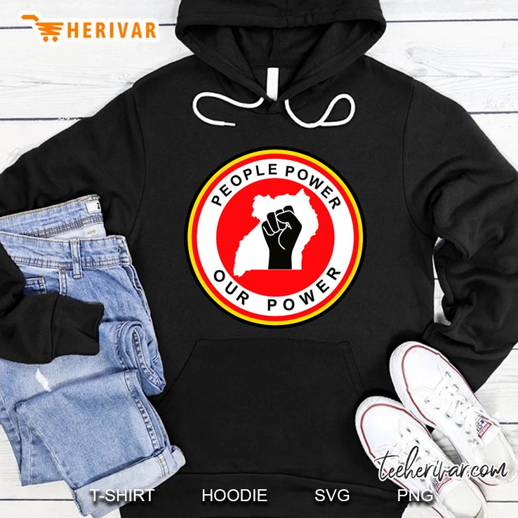 Bobi Wine People Power Our Power Hoodie