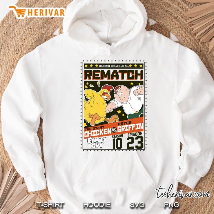 Family Guy The Giant Chicken Vs. Peter Griffin Rematch Hoodie