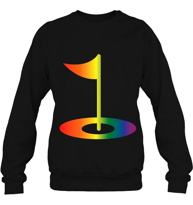 Rainbow Golf Tee Flag - Funny Lgbtq Gift For Gay Golfers Sweatshirt