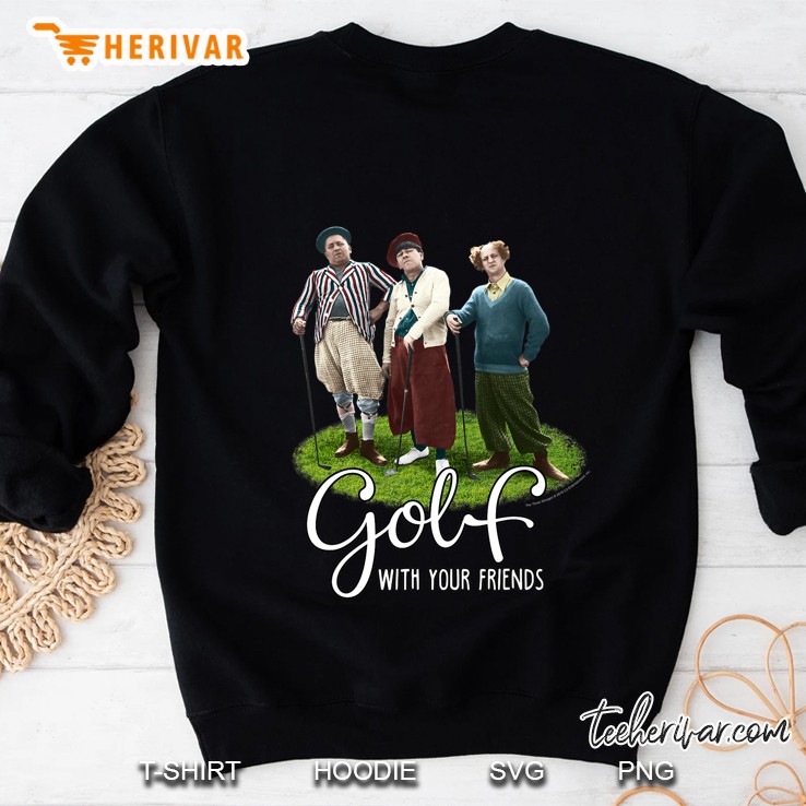 Tts- The Three Stooges Golf With Your Friends Sweatshirt