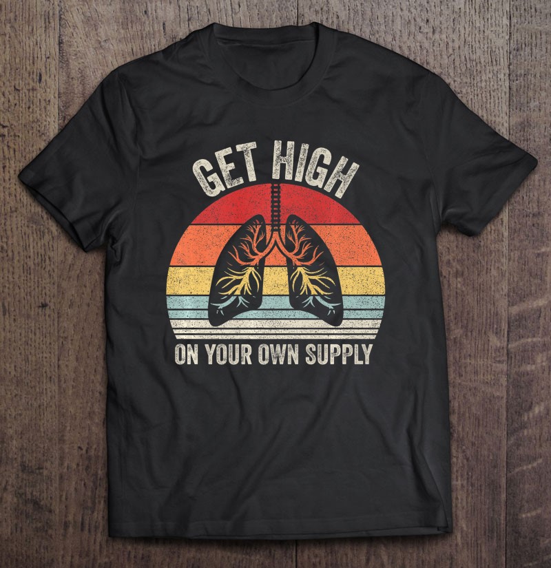 Vintage High On Your Supply Mindful Breathing Premium Shirt | TeeHerivar