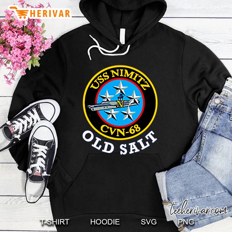 Uss Nimitz Cvn-68 Old Salt Hoodie