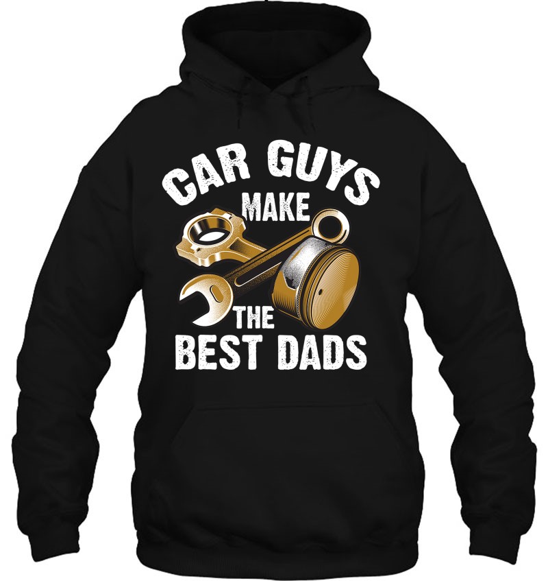 Cute Funny Car Guys Make The Best Dads Shirt Garage Gift Mugs