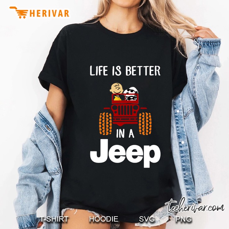Life Is Better In A Jeep Charlie Brown And Snoopy Ladies Tee