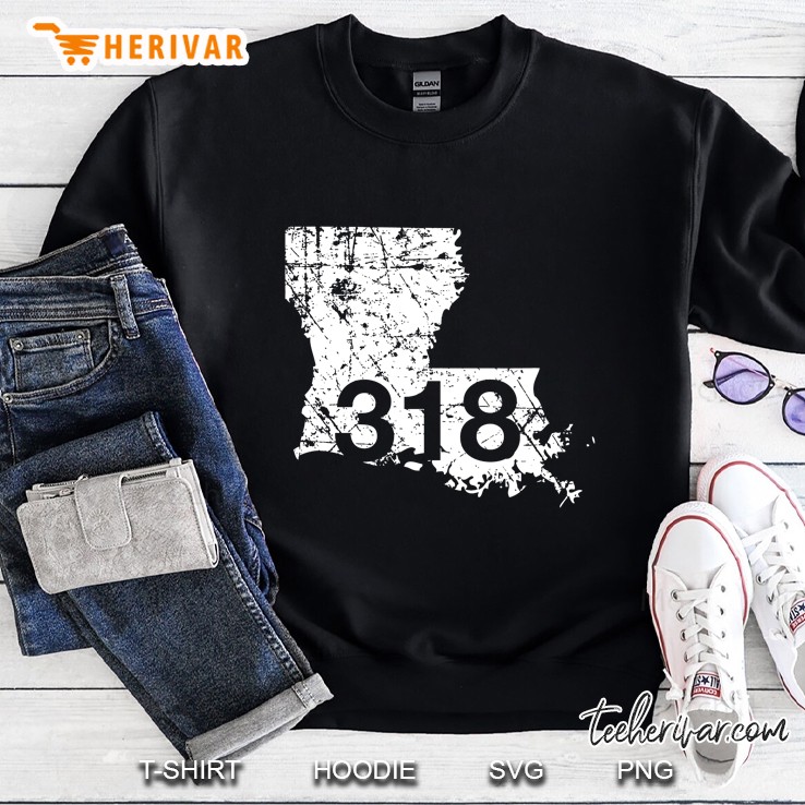 Shreveport Ruston Tallulah Area Code 318 Shirt, Louisiana Sweatshirt