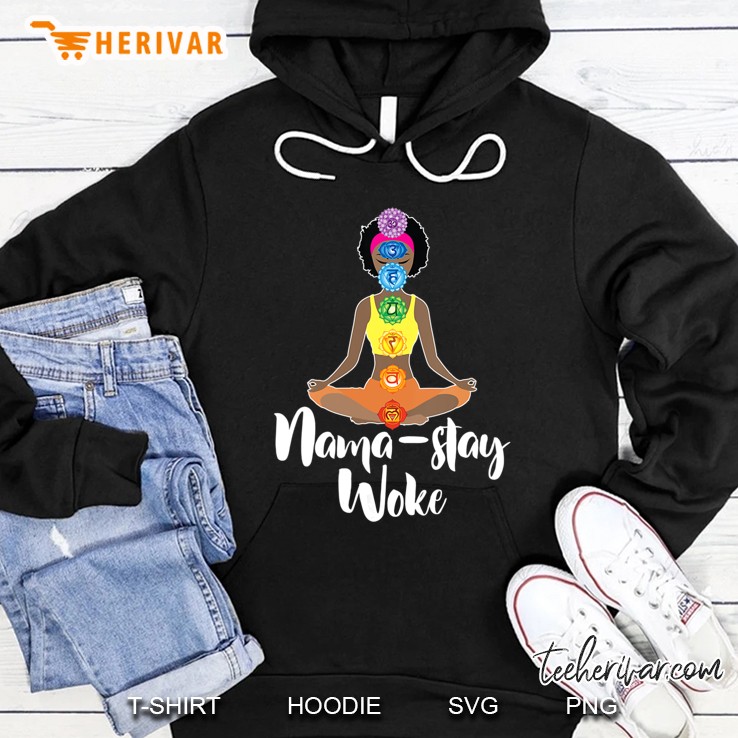 Womens Nama Stay Woke - Black Afro Girl Chakra Namaste Yoga Hoodie