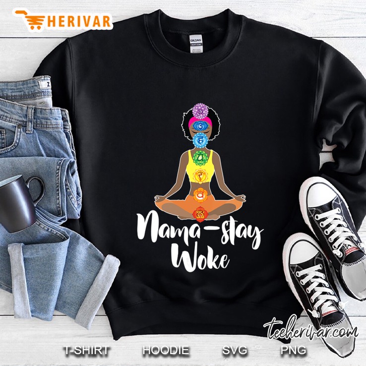 Womens Nama Stay Woke - Black Afro Girl Chakra Namaste Yoga Sweatshirt