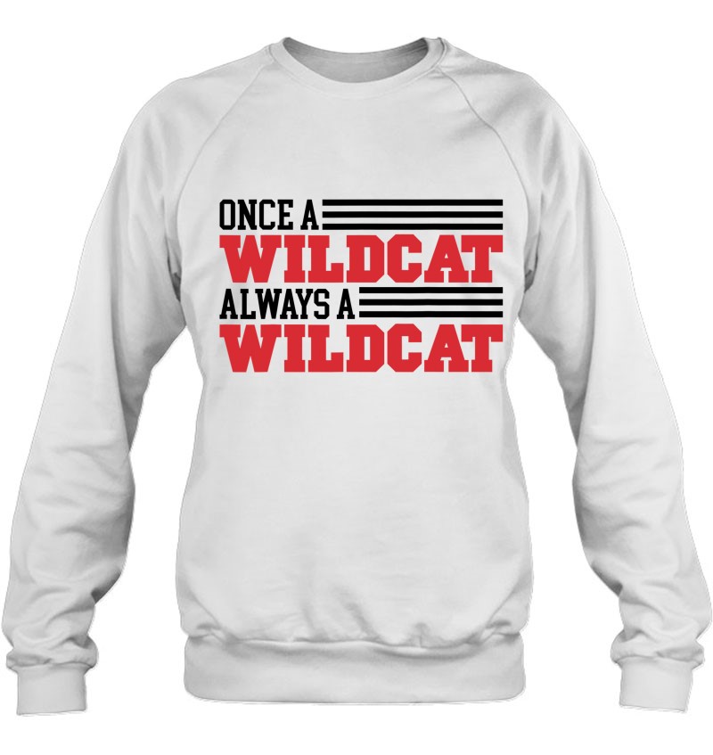 High School Musical Wildcat Motto T Shirts, Hoodies, Sweatshirts & Merch