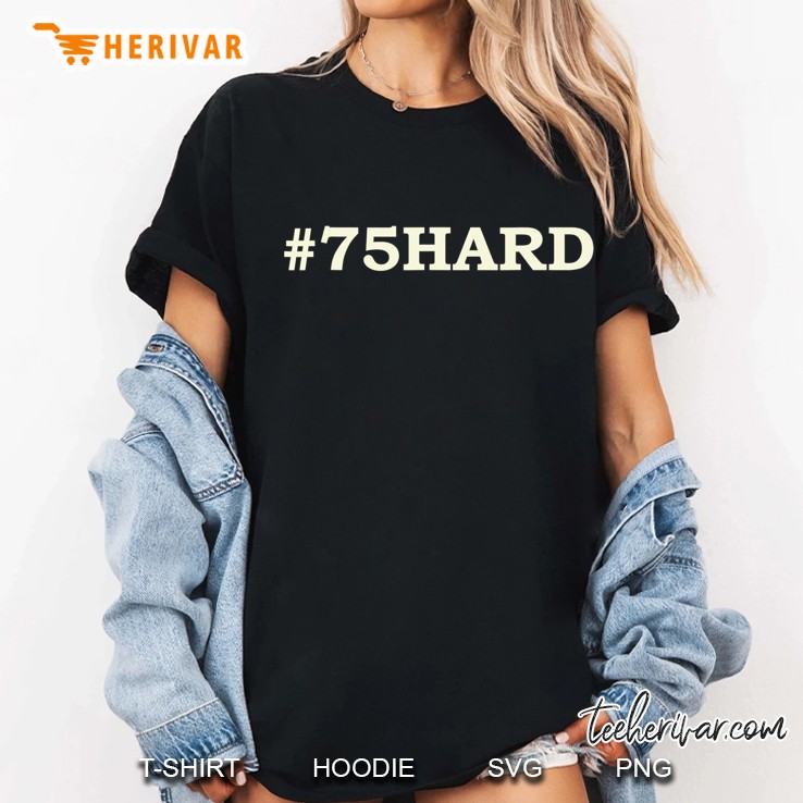 75Hard Ladies Tee