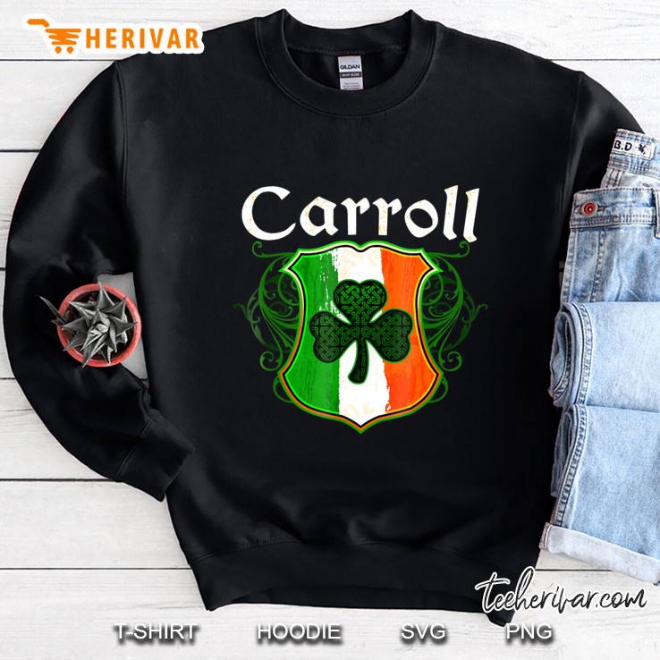 Carroll Surname Irish Last Name Shamrock Crest Ireland Flag Sweatshirt
