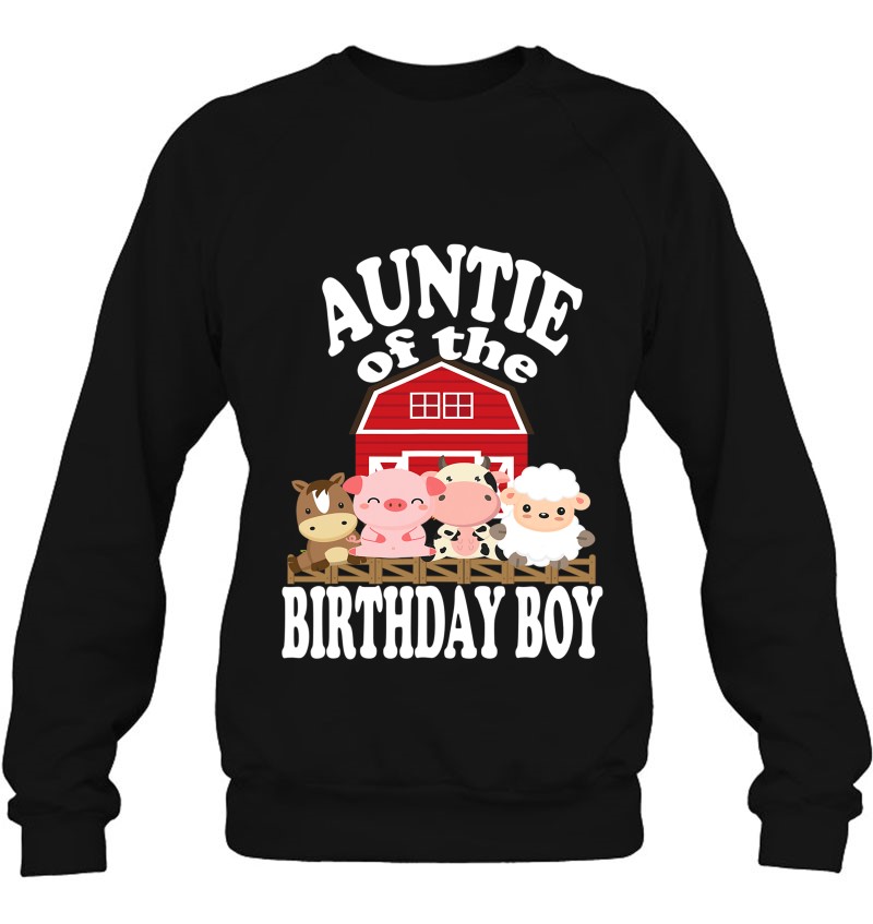 Auntie Of The Birthday Boy Farming Animals B Day Party