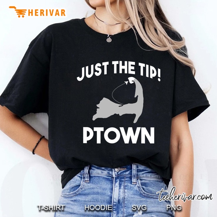 Funny Ptown Just The Tip Provincetown Massachusetts Ladies Tee