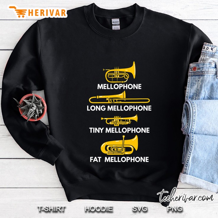 Mellophone Types Of Mellophones Marching Band Mellophonist Sweatshirt