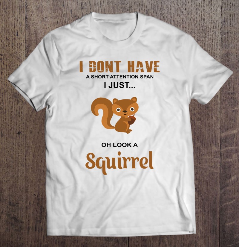 Funny Squirrel Joke & Adhd Statement