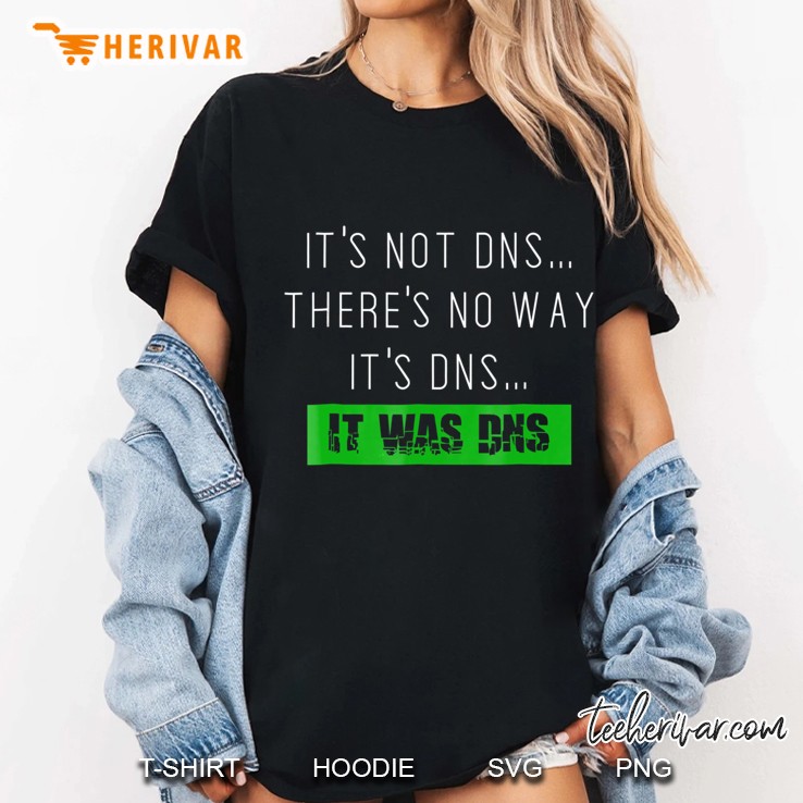 Always Dns Sysadmin Network Administrator Ladies Tee