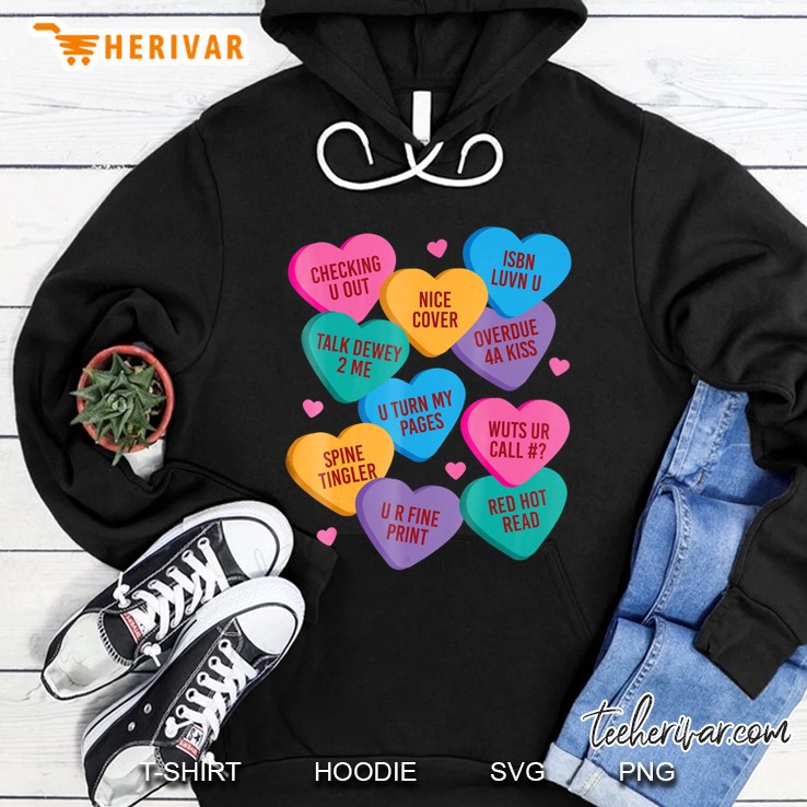 Funny Librarian Shirt Valentines Book Worm Reading Hoodie