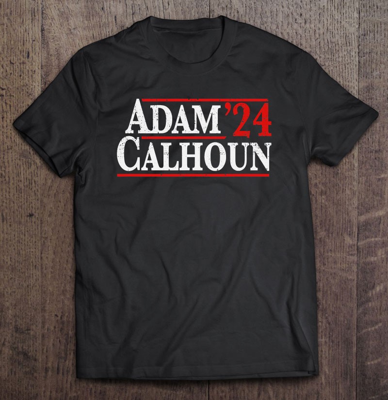 Adam Calhoun 2024 Vintage Distressed Campaign