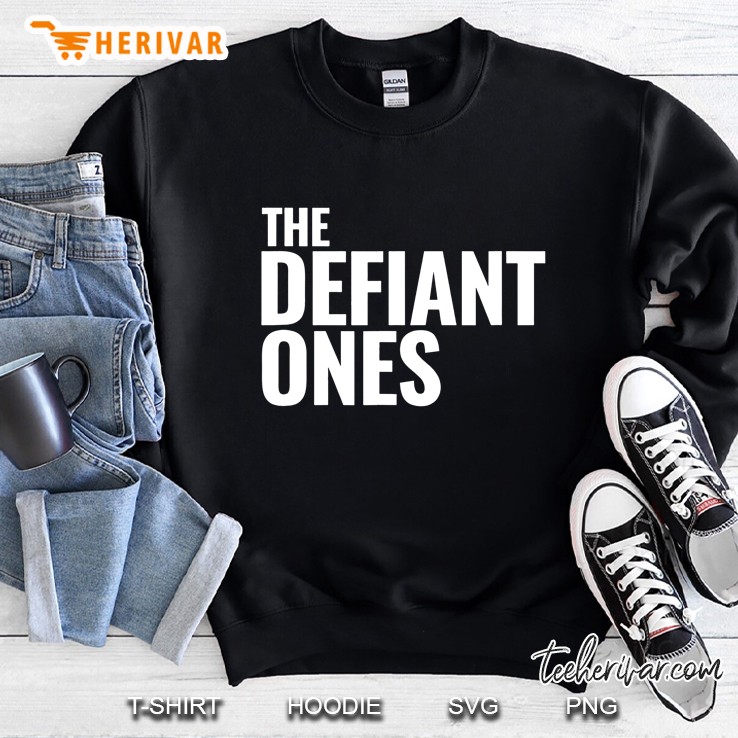 The Defiant Ones Sweatshirt