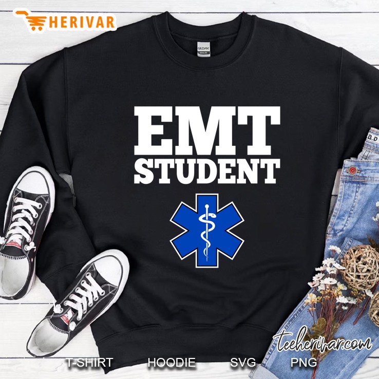 Emt Student Star Of Life Ems Paramedic First Responder Gift Sweatshirt