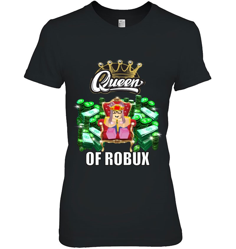 Funny Blox Queen Of Robux For Girl Vr Gaming Or Video Gamer - roblox robux t shirts