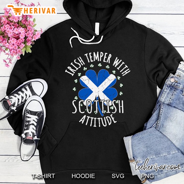 Irish Temper Scottish Attitude St Patrick