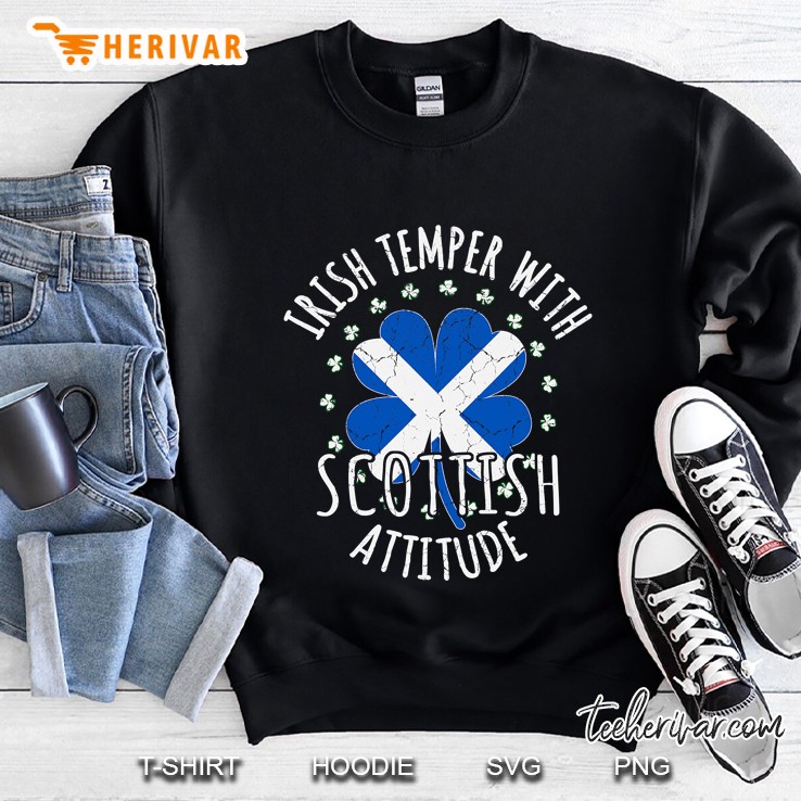 Irish Temper Scottish Attitude St Patrick