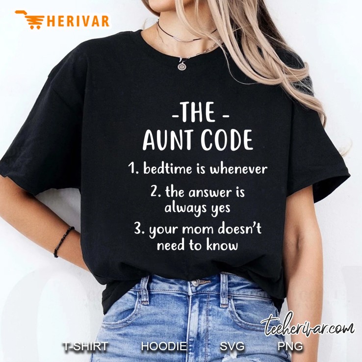 Womens The Aunt Code Cute & Funny Aunt Life Ladies Tee