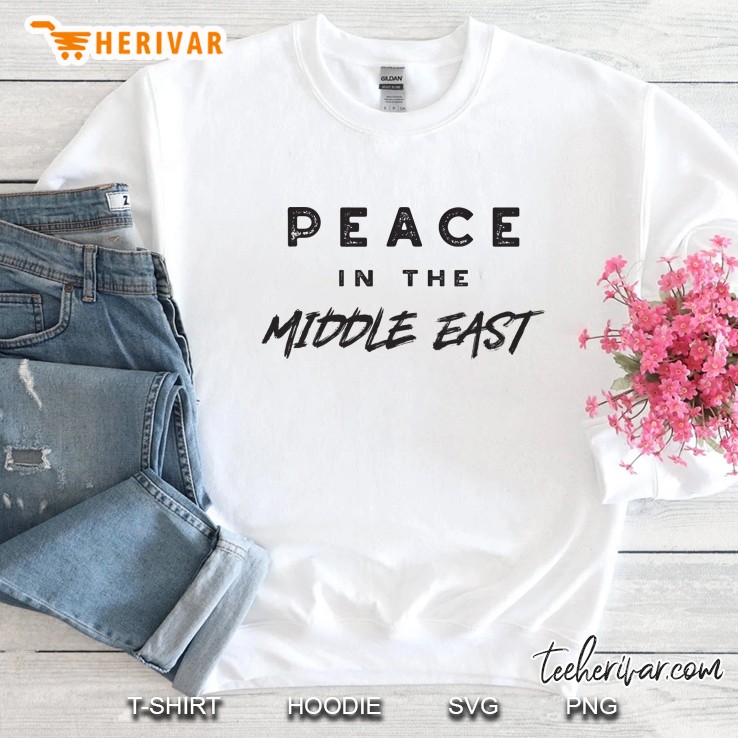 Peace In The Middle East Anti-War Distressed Sweatshirt