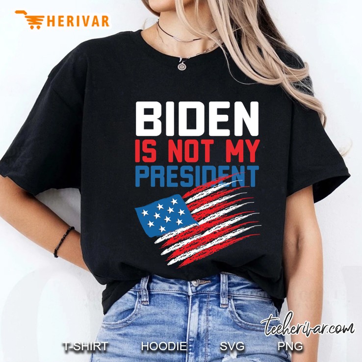 Biden Not My President Usa Flag Funny Anti Joe Biden Ladies Tee