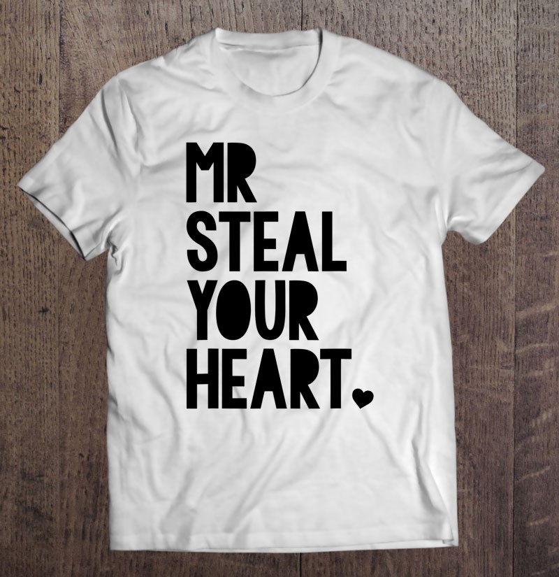Boys Valentine Shirt Mr Steal Your Heart For Boys Toddlers T-Shirt 