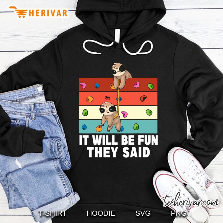 Funny Sloth Bouldering And Rock Climbing Gift Hoodie