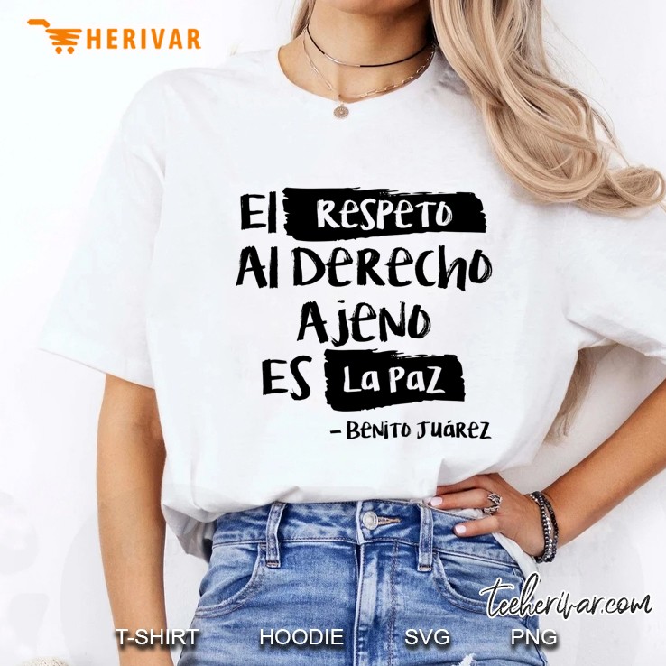 Benito Juarez Design - El Respeto Al Derecho Ajeno Es La Paz Ladies Tee