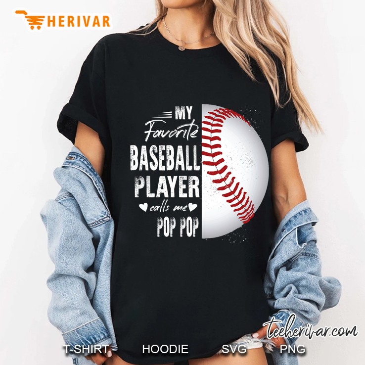 My Favorite Baseball Player Calls Me Pop Pop Ladies Tee