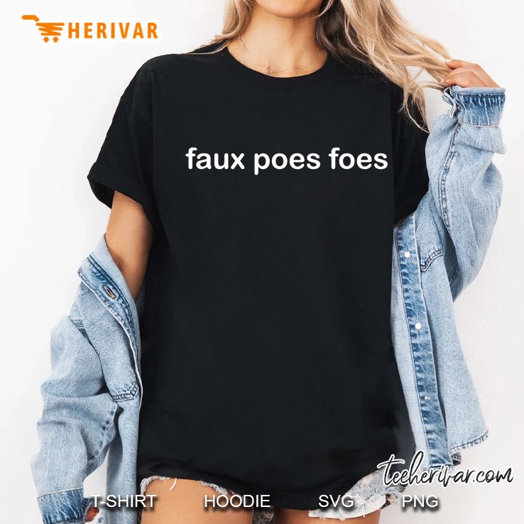 Faux Poes Foes Ladies Tee