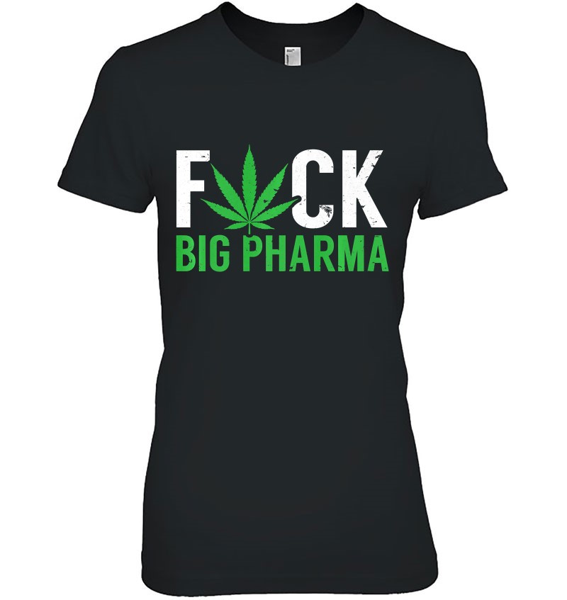 Fuck Big Pharma Weed Leaf Tshirt For Marijuana Supporters Mugs