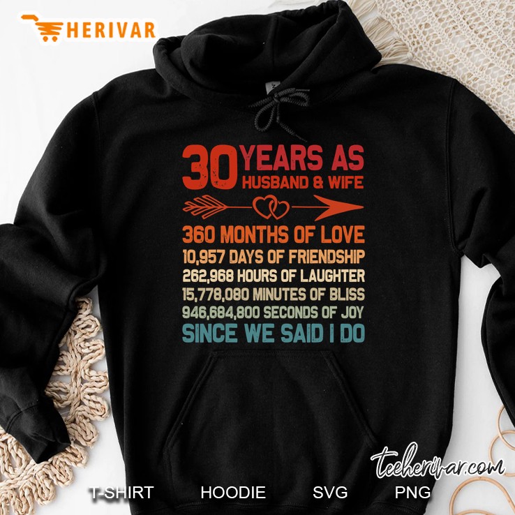 30 Years As Husband & Wife 30Th Anniversary Gift For Couple Hoodie