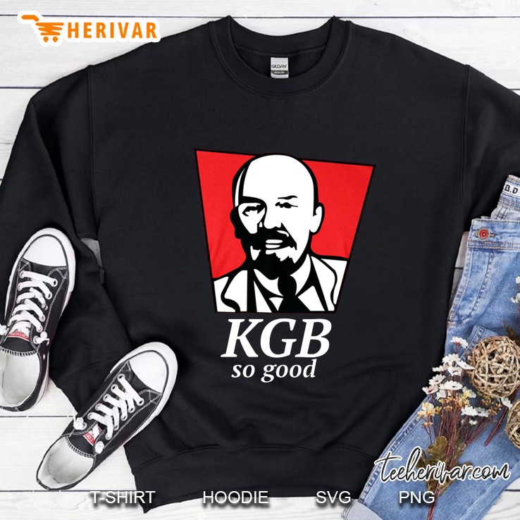 KGB So Good Vladimir Lenin Soviet Union USSR KFC Parody Sweatshirt