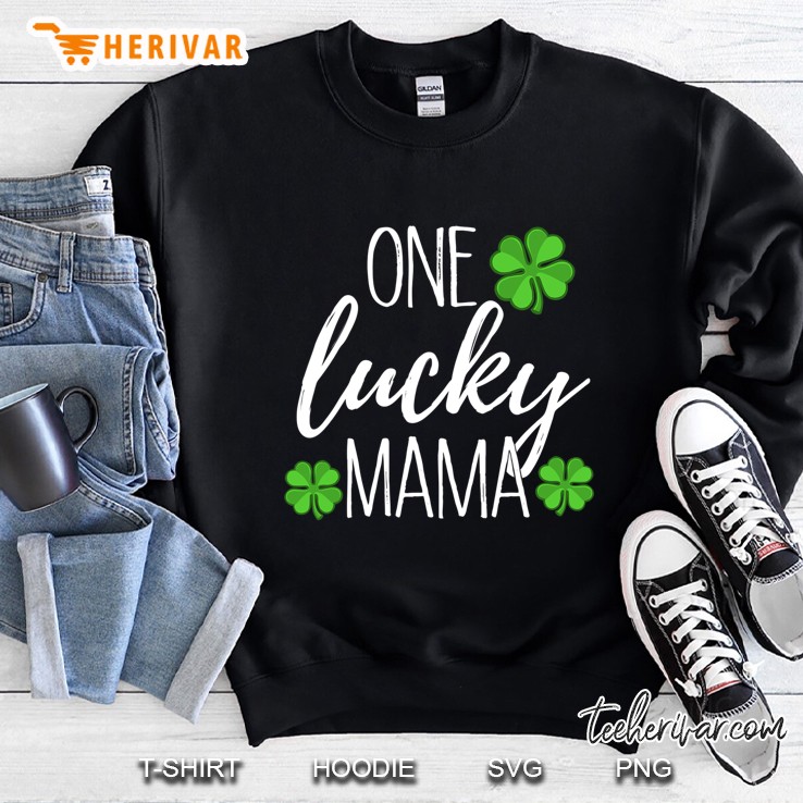 One Lucky Mama Matching St Patricks Day Sweatshirt