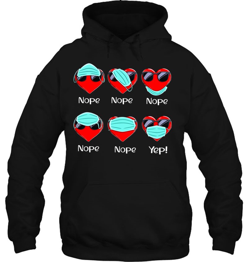 Valentines Day 2021 Heart Wearing Mask Wrong Sunglasses Gift Hoodie