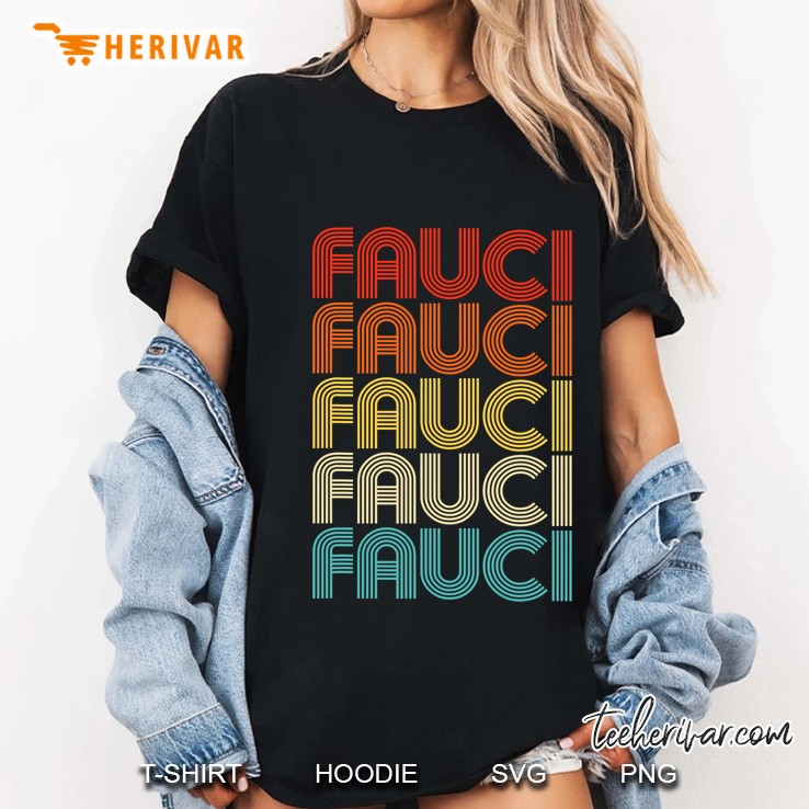 Fauci Retro Style Shirt Fauci Supporter Team Vintage Gift Ladies Tee