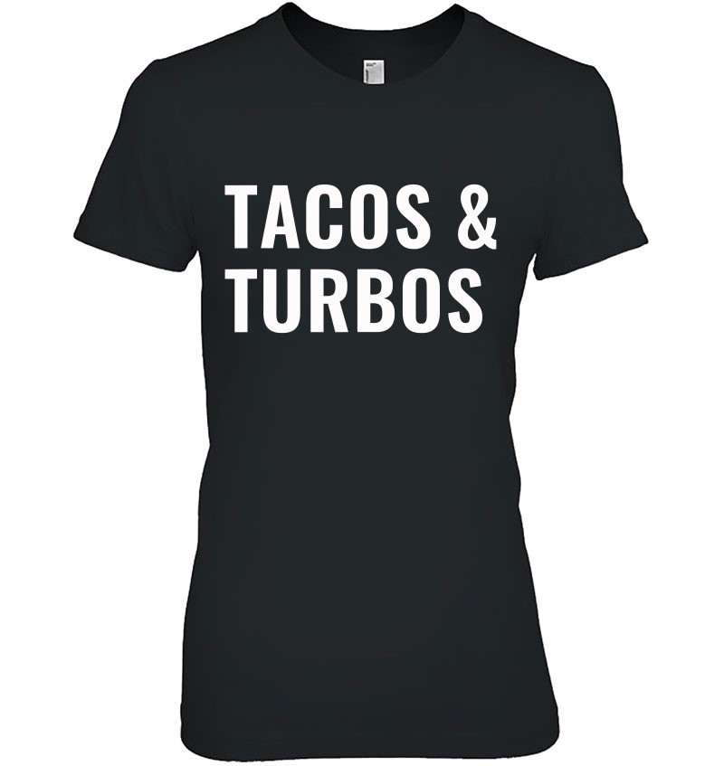 Tacos And Turbos Car Guy Hoodie