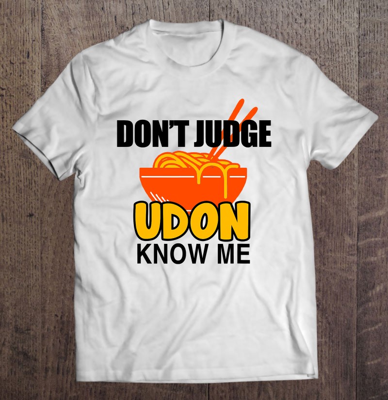 Udon T-shirts