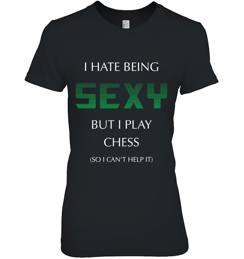 I Hate Being Sexy But I Play Chess Funny Master Mugs
