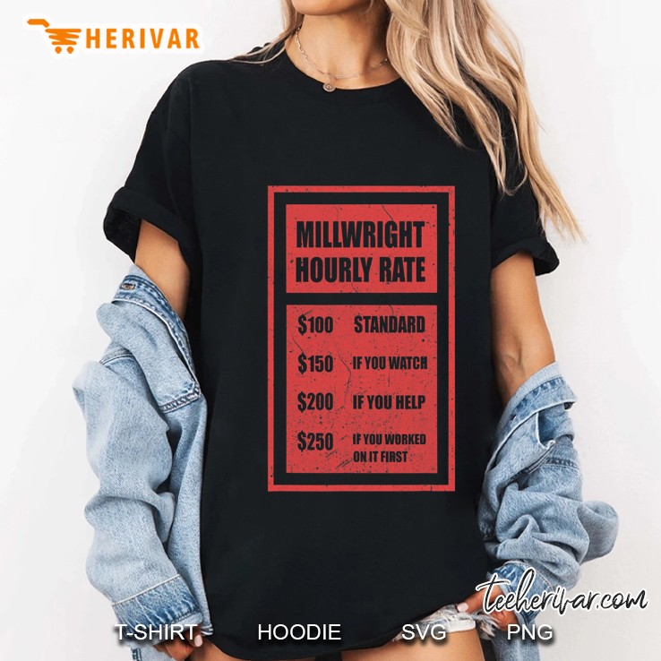 Millwright Hourly Rate Millwright Ladies Tee