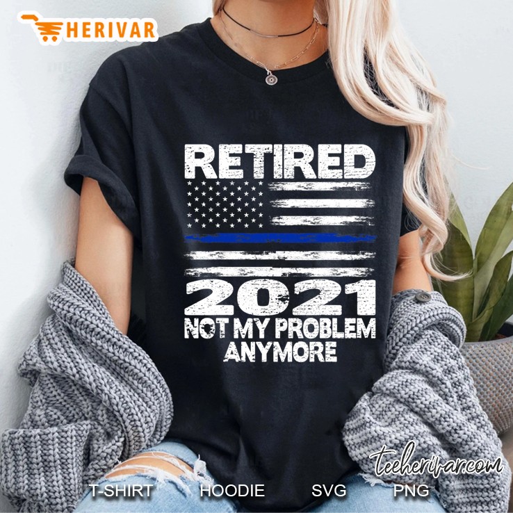Retired 2021 Retirement Gift For Police Officer Ladies Tee