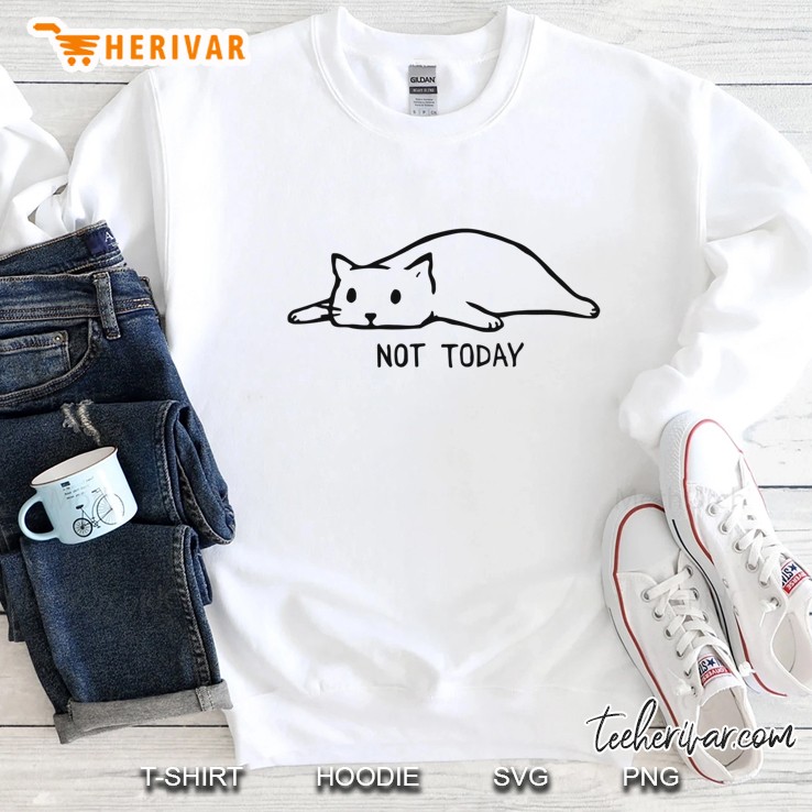 Nope Funny Lazy Cat - Nope Not Today Cat Sweatshirt
