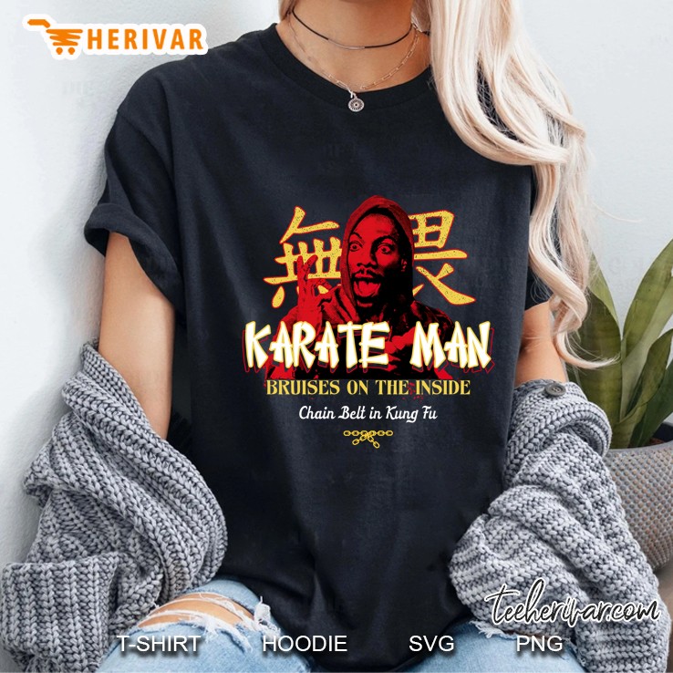 Trading Places Karate Man Bruises On The Inside Chain Belt In Kung Fu Billy Ray Valentine Hanzi Vintage Gift Ladies Tee