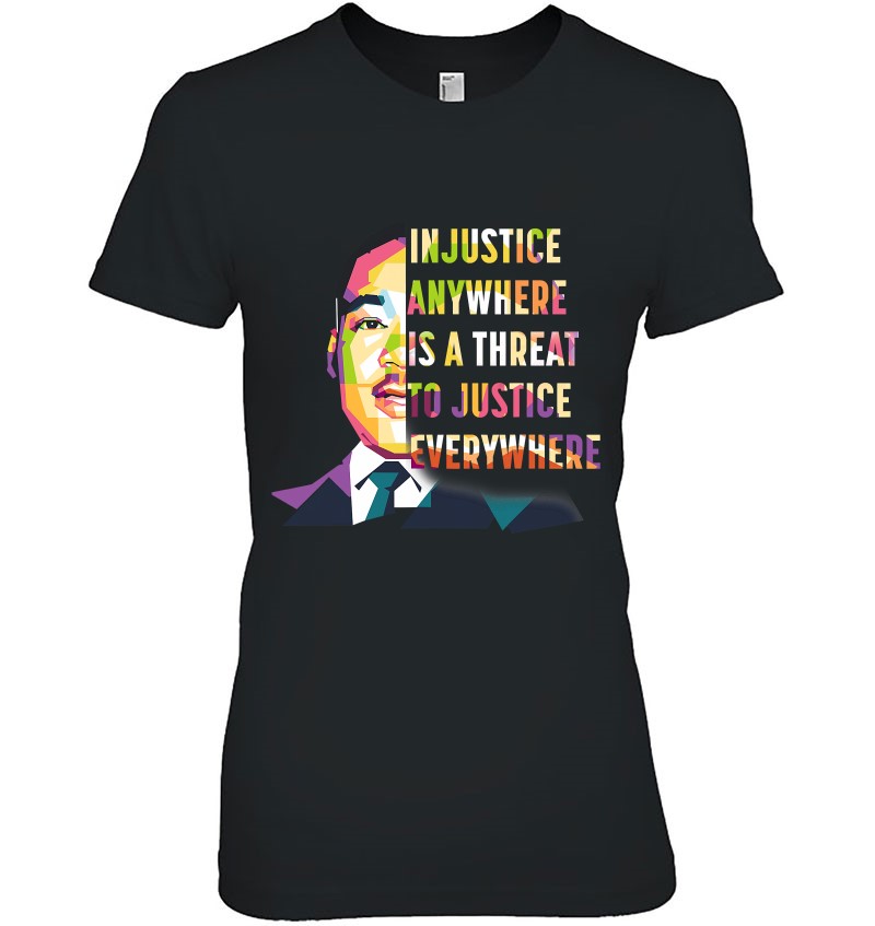 MLK Quote  Martin Luther King Jr Day Black History Month T-Shirt
